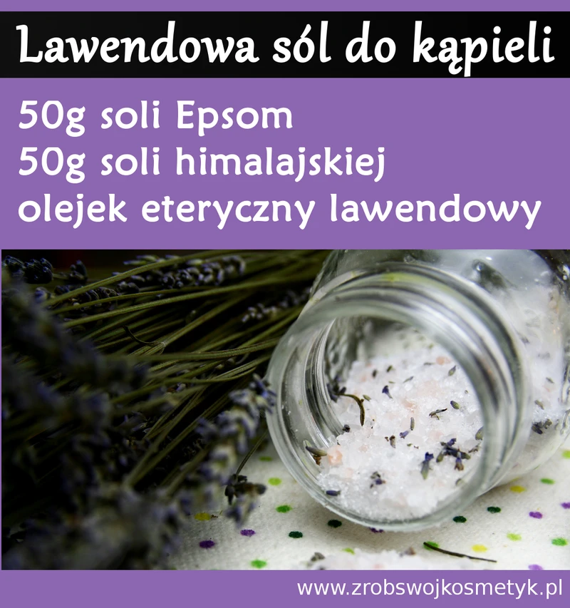 Zrób swoją lawendową sól do kąpieli