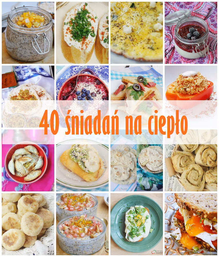 40 śniadań na ciepło