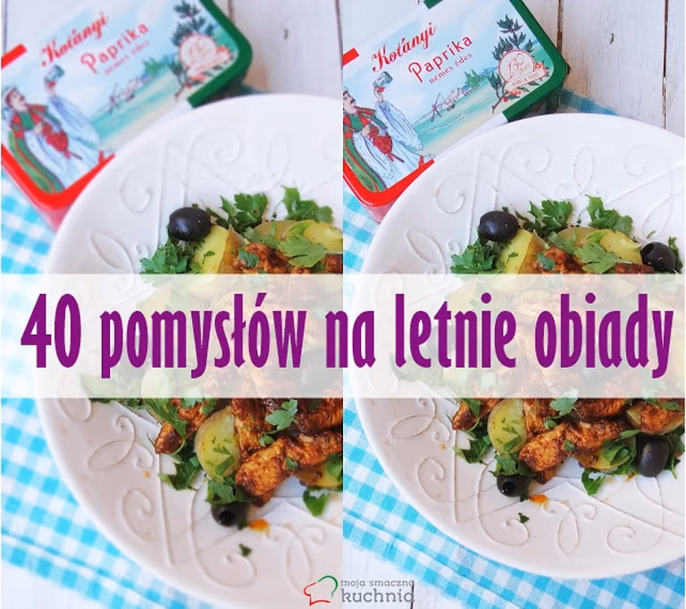 40 pysznych obiadów na lato