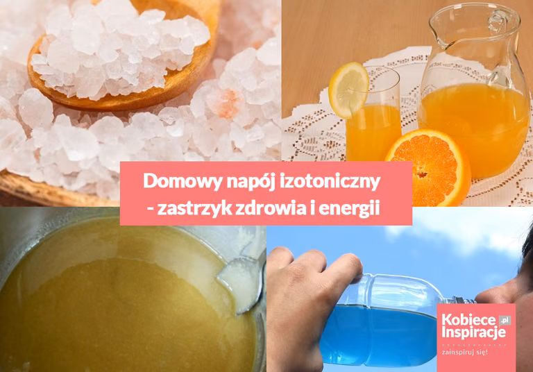 Domowy napój izotoniczny - zastrzyk zdrowia i energii.