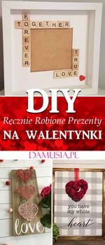 DIY: Ręcznie Robione Prezenty na Walentynki – Najciekawsze Pomysły