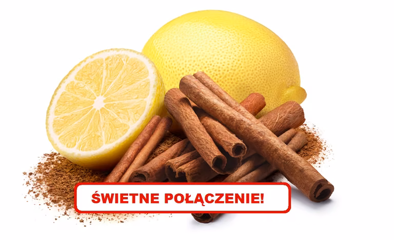 Czy warto łączyć CYTRYNĘ i CYNAMON?