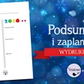 Podsumuj rok 2015 i zaplanuj 2016.