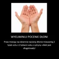 Jak pozbyć się pocenia dłoni!