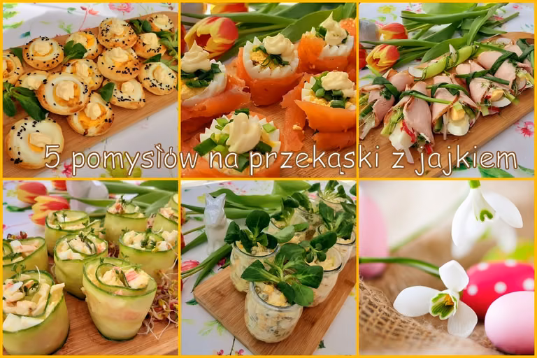 Śniadanie wielkanocne - 5 szybkich przekąsek z jajkiem