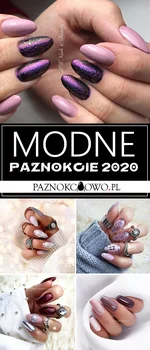 Modne Paznokcie 2020 – TOP 20 Niesamowitych Propozycji na Manicure Które Was Zachwycą!