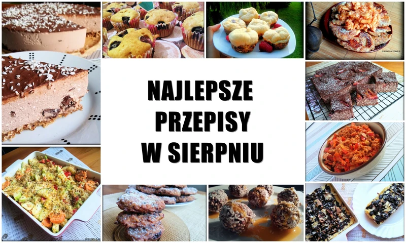 Ranking najlepszych przepisów w sierpniu