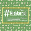#niemarnuj jedzenia, zdrowia, czasu i pieniędzy