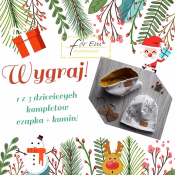Konkurs! Wygraj 1 z 3 dziecięcych kompletów czapka + komin!