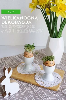 DIY Wielkanocna dekoracja ze skorupek jaj i rzeżuchy