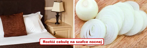 Pokrój CEBULĘ na plasterki i połóż na szafce nocnej!