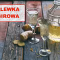 NALEWKA IMBIROWA – jak przygotować? Jakie są zalety?