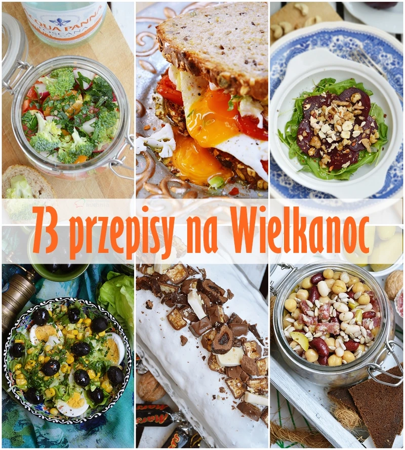 73 przepisy na Wielkanoc