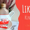 Likier Kinder czekolada + film