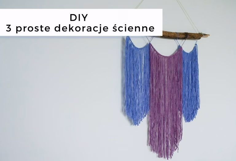 DIY 3 proste dekoracje ścienne z włóczki • origamifrog.pl