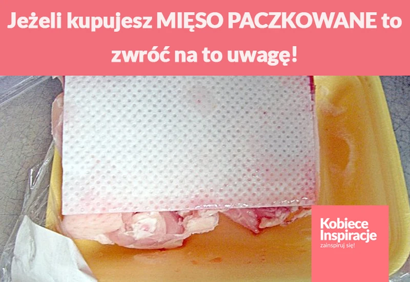Jeżeli kupujesz MIĘSO PACZKOWANE to zwróć na to uwagę!