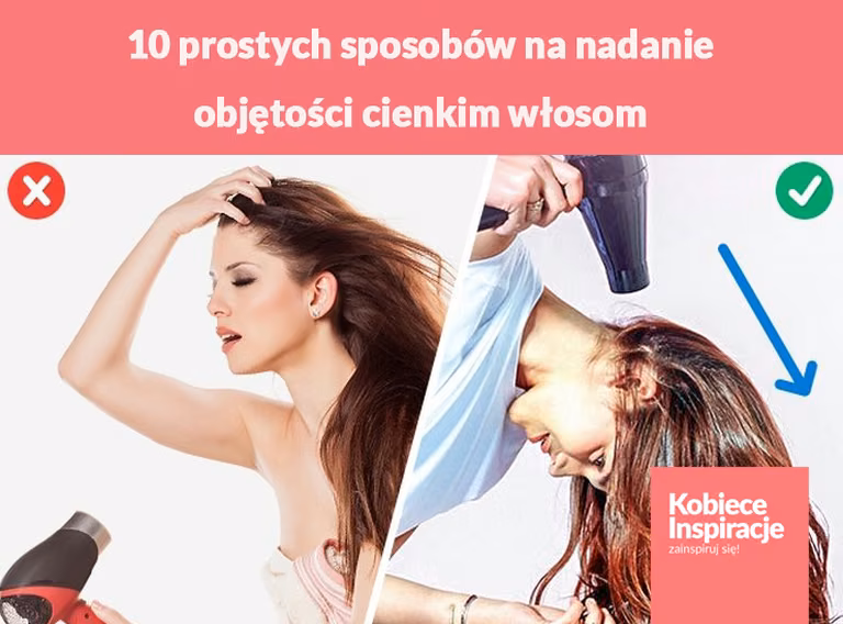 10 prostych sposobów na nadanie objętości cienkim włosom