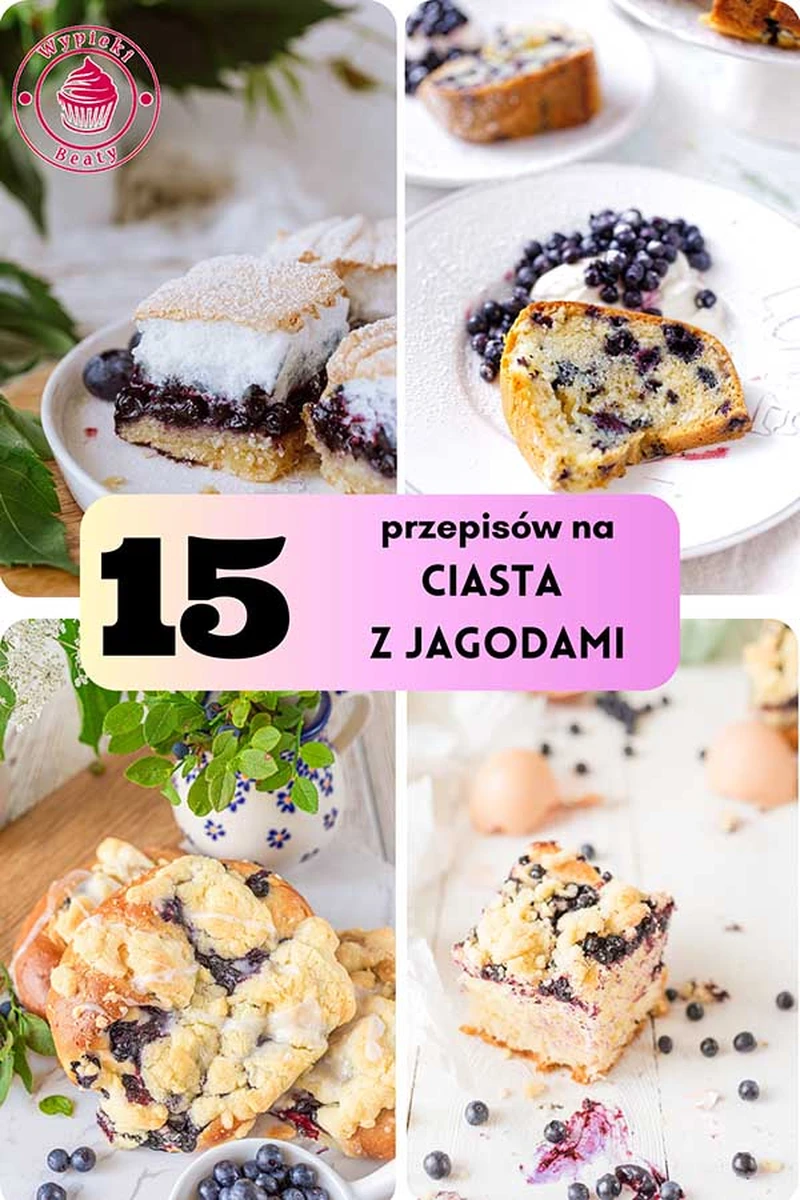 15 przepisów na ciasta z jagodami