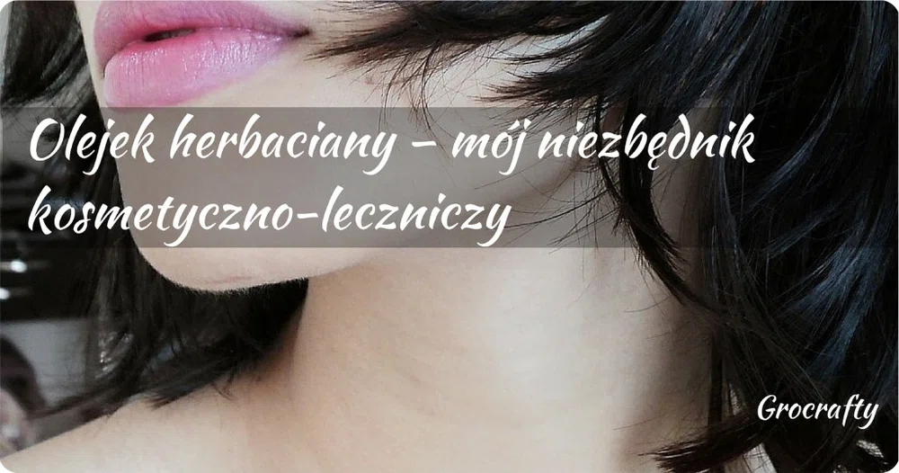 Olejek herbaciany - niezbędnik