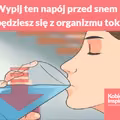 Wypij ten napój przed snem, a pozbędziesz się z organizmu wszystkich toksyn!