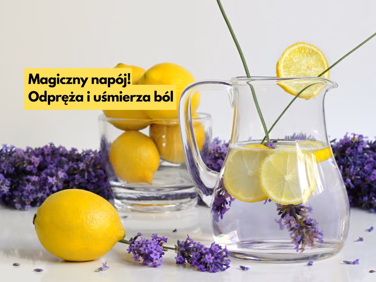 MAGICZNY NAPÓJ - Odpręża i uśmierza ból - Lemoniada lawendowa