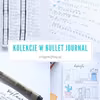 Listy i kolekcje w bullet journal
