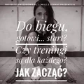 Dla kogo są ćwiczenia? Jak je zacząć?