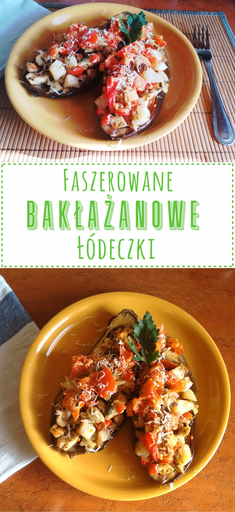Faszerowane, bakłażanowe łódeczki