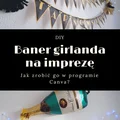DIY Jak zrobić baner girlandę w Canvie