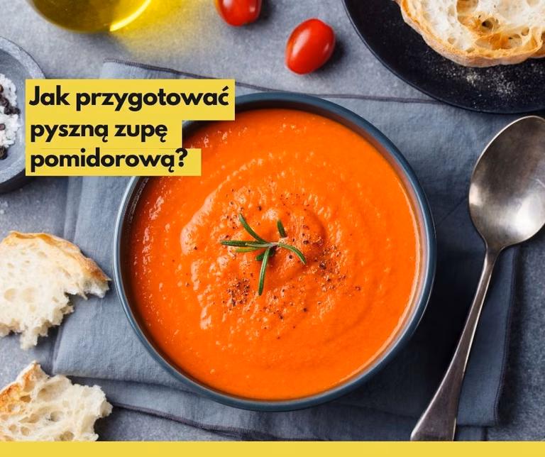 Zupa pomidorowa - 5 najczęstszych błędów podczas jej gotowania