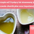Ten przepis od 5 tysięcy lat stosowany jest w leczeniu chorób płuc oraz impotencji!