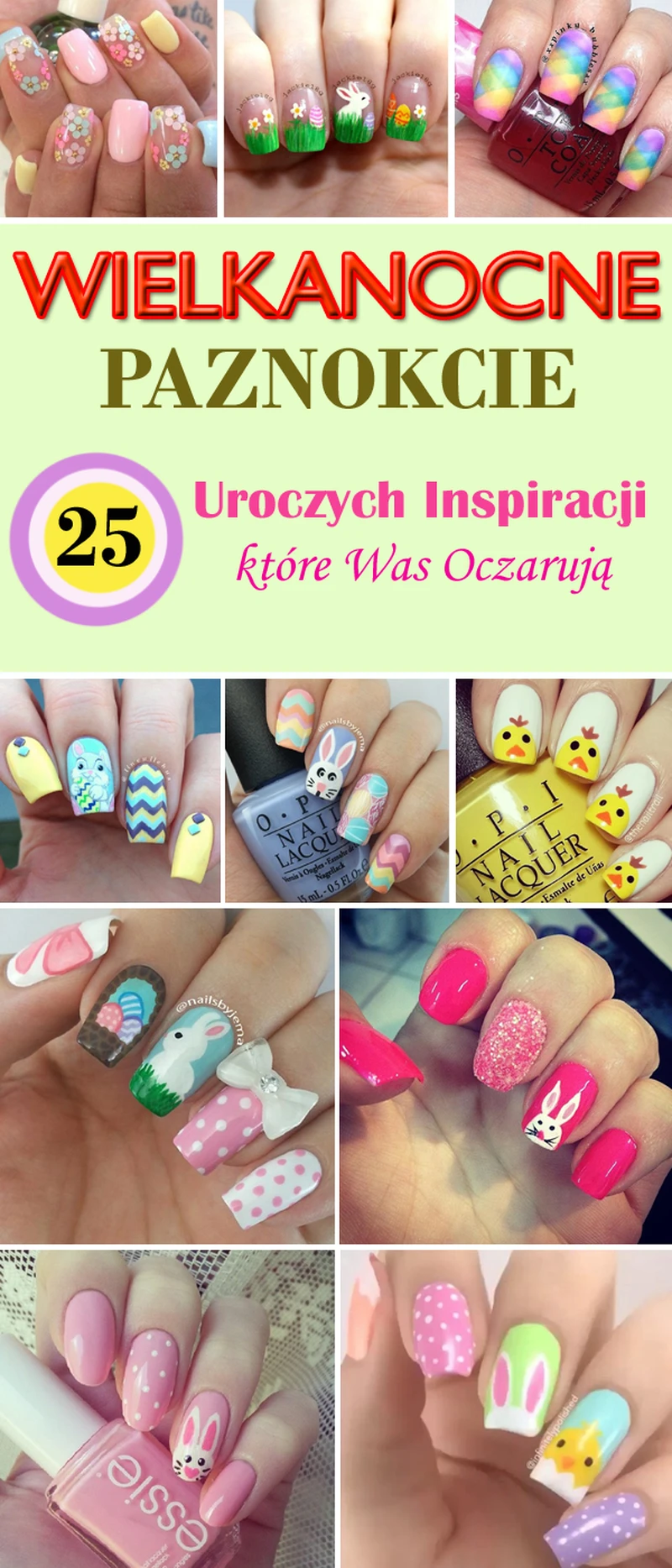 WIELKANOCNE Paznokcie – 25 Uroczych Inspiracji Które Was Oczarują [GALERIA]