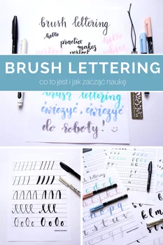 Brush lettering - co to takiego, jak zacząć?