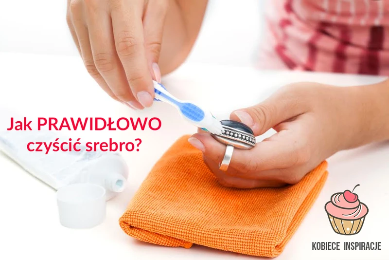 Jak PRAWIDŁOWO czyścić srebro?