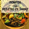 CO ZROBIĆ Z RESZTEK JEDZENIA ZE ŚWIĄT