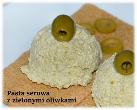 Pasta serowa z zielonymi oliwkami – Kulinarne S.O.S.