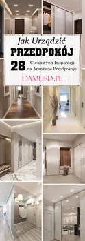 Jak Urządzić Przedpokój: 28 Ciekawych Inspiracji na Aranżację Przedpokoju