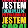 Przynajmniej jestem sobą! 
