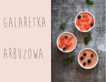 Dietetyczna galaretka z arbuza, 132 kcal