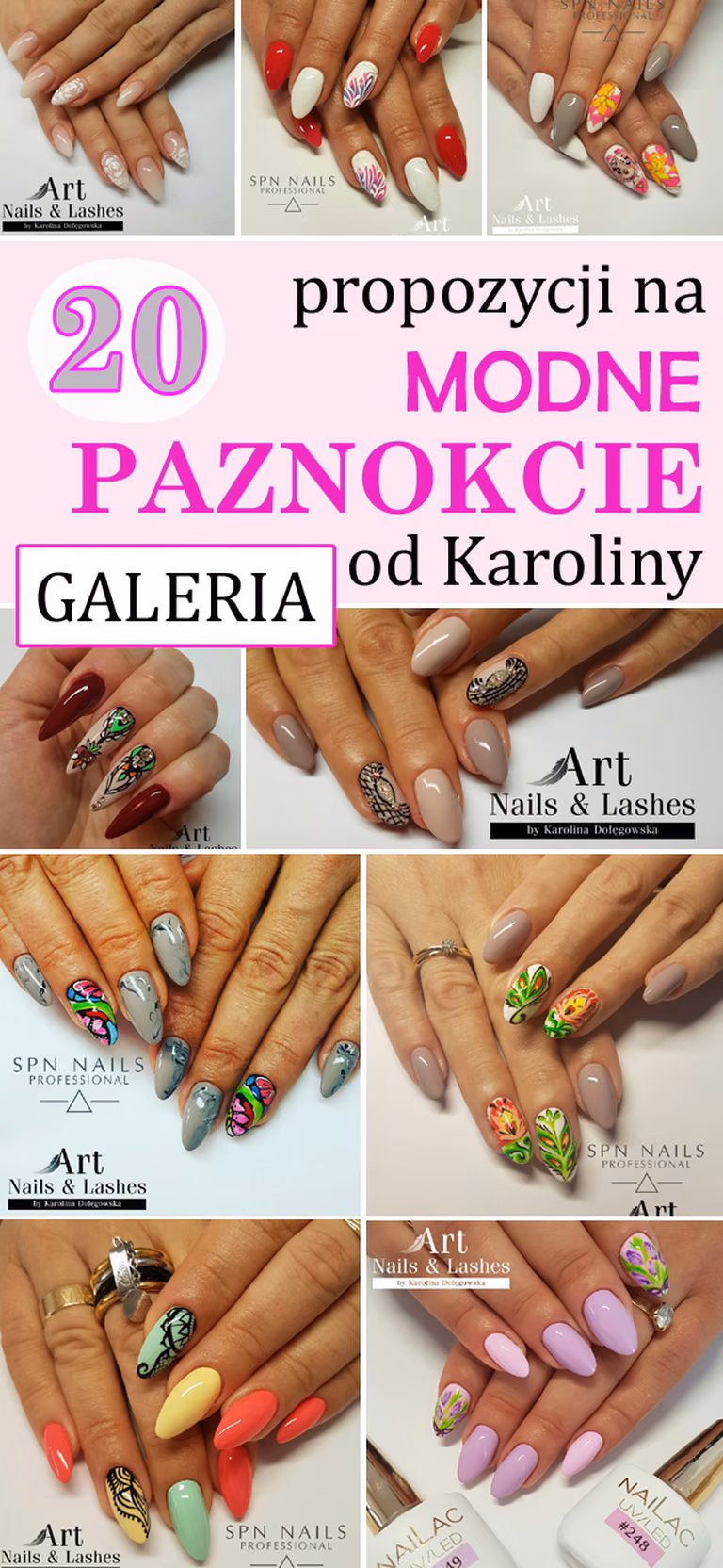 20 Propozycji na MODNE PAZNOKCIE od Karoliny [GALERIA]