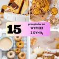 15 przepisów na wypieki z dynią