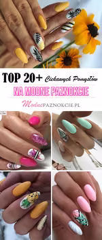 TOP 20+ Ciekawych Pomysłów na Modne Paznokcie – Najlepsze Propozycje z Sieci!