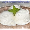 Lody z mrożonych bananów