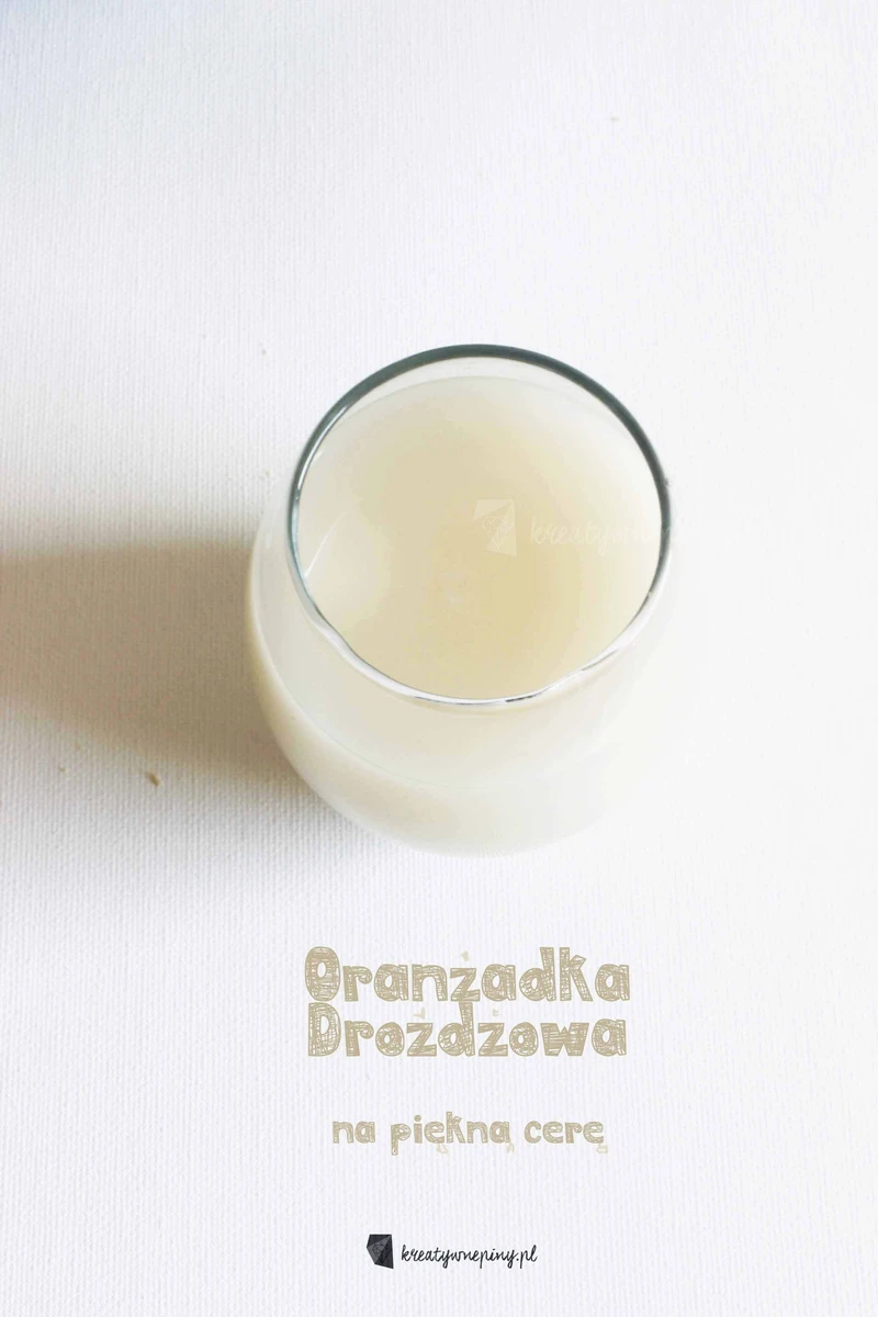 Oranżadka drożdżowa na piękną cerę